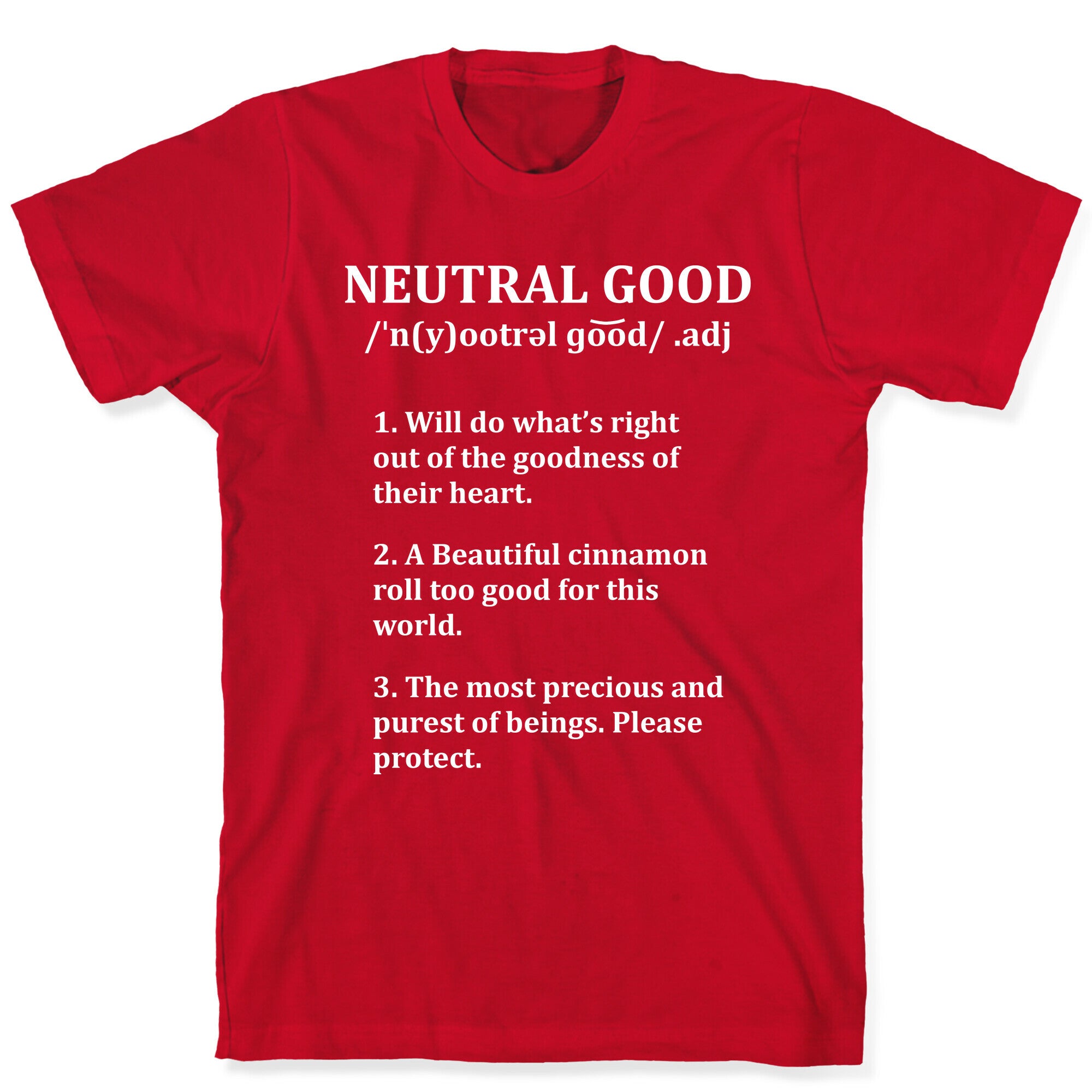 Neutral Good Definition T-Shirt